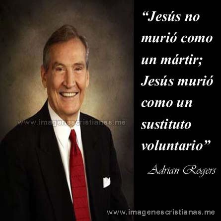  Adrian Rogers Frases Cristianas 